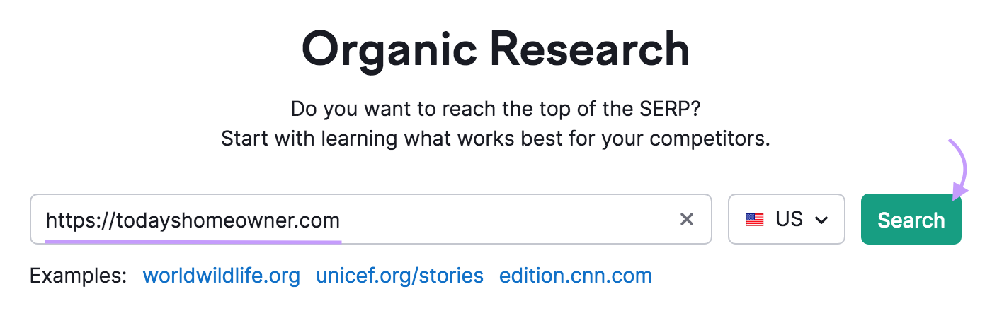 Semrush organic rankings tool start showing the search bar that contains the URL https://todayshomeowner.com.