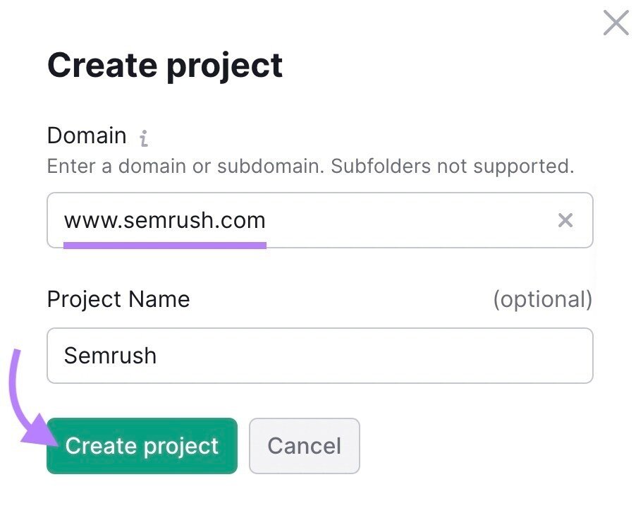 Enter your domain in "Create project" page in Site Audit