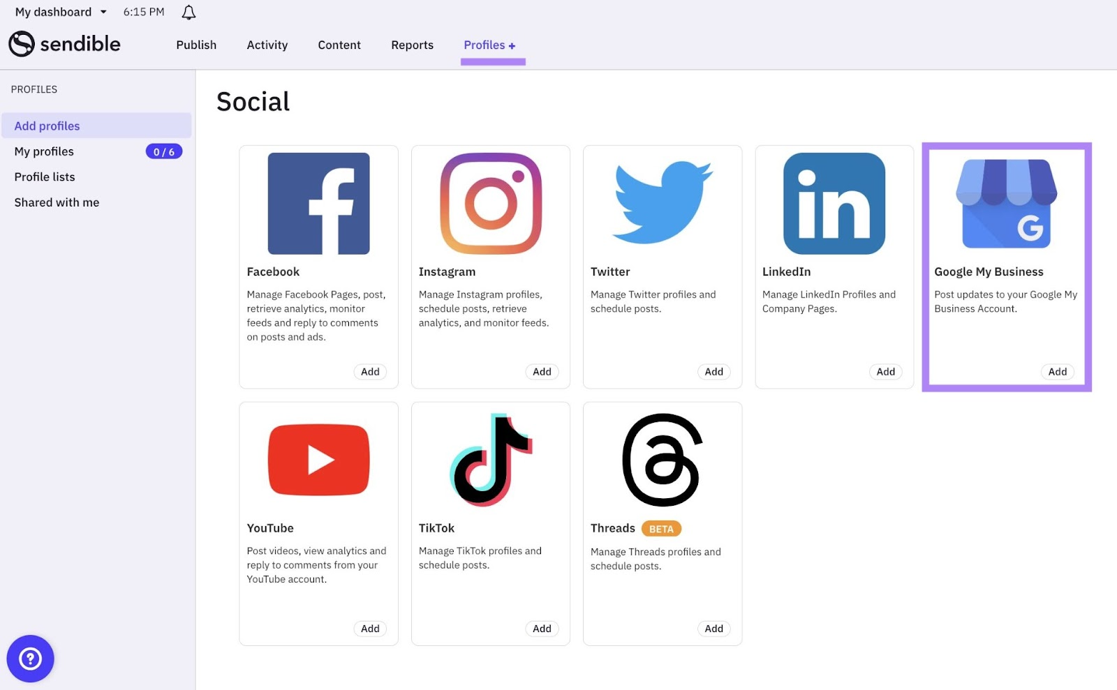 "Add profiles" tab on Sendible with "Google My Business" selected.