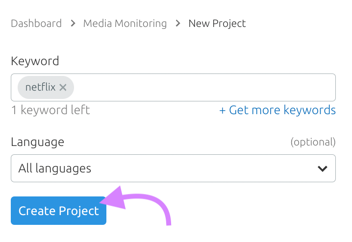 "netflix" entered in Media Monitoring tool