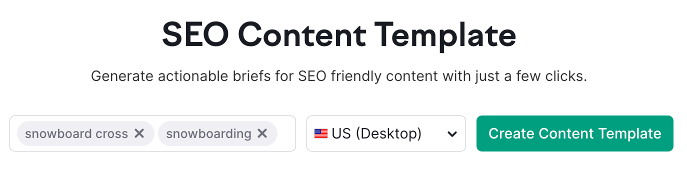 Example of the SEO Content Template starting page with selected keywords, location, and the 'Create Content Template' button.