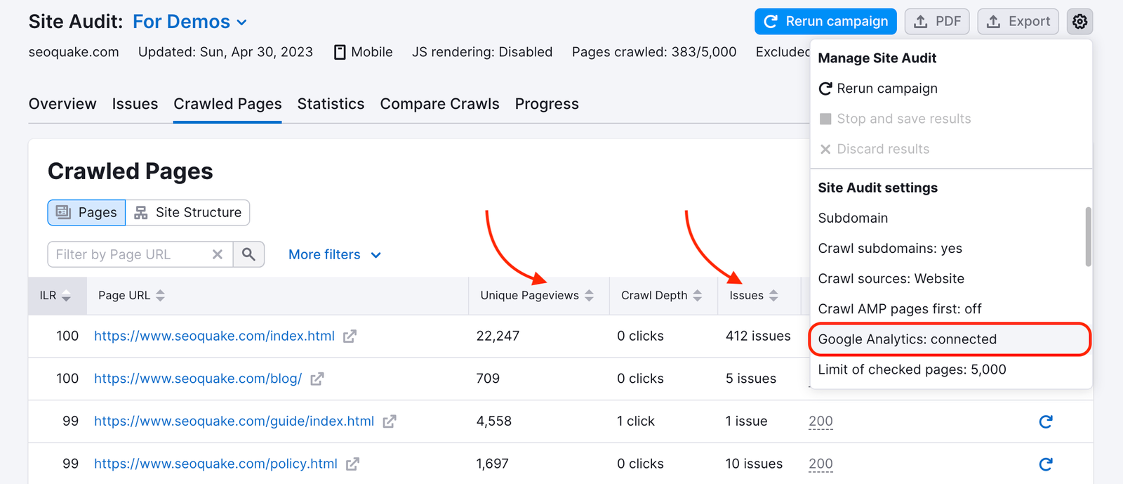The Google Analytics integration settings on the Crawled Pages report. Providing an example of what Google Analytics data looks like in Semrush. Two red arrows are pointing at the special metrics: Unique Pageviews and Issues; a settings list is opened via the gear icon on the right with the "Google Analytics: connected" text being highlighted.